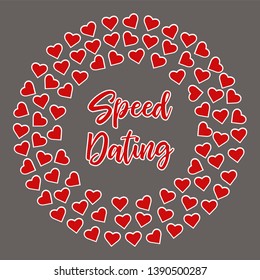 Vector illustration with heart background for speed dating event, speed dating party, love party, fast dating, speed date. Romance, romantic date, relationship, love. Vector EPS 10.