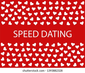 Vector illustration with heart background for speed dating event, speed dating party, love party, fast dating, speed date. Romance, romantic date, relationship, love. Vector EPS 10.