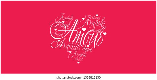 Vector illustration of heart from calligraphic "AMOUR"-mean LOVE, written in french, on red background for wedding design, Valentine`s Day cards, posters, invitations, greetings, banners, prints, web.