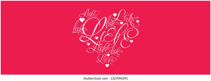 Vector illustration of heart from calligraphic "LIEBE"- mean LOVE, written in German, on red background for Valentine`s Day cards, wedding design, invitations, greetings, prints, posters, flyers, web.