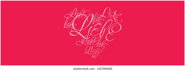 Vector illustration of heart from calligraphic "LIEBE"- mean LOVE, written in German, on red background for Valentine`s Day cards, invitations, greetings, wedding design, posters, flyers, prints, web.