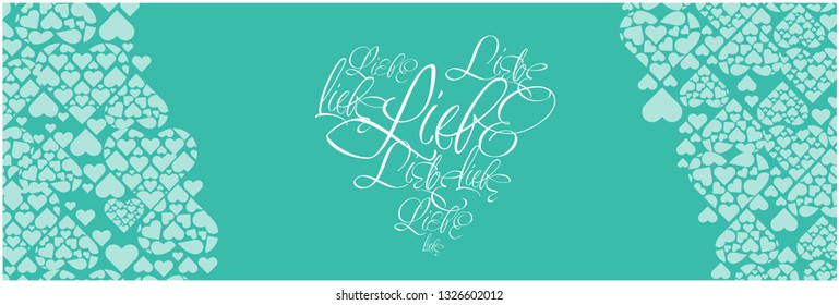 Vector illustration of heart from calligraphic "LIEBE"-mean LOVE, written in German, on greenish blue background for Valentine`s Day cards, wedding design, greetings, invitations, prints, posters, web