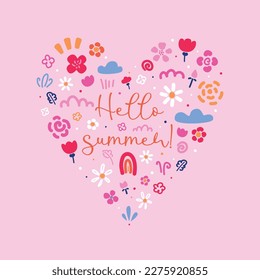 Vector illustration with heart full of flowers, plants, sun, clouds and text Hello summer in hand drawn style
