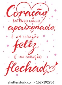 Vector illustration of Heart in Love text in Portuguese for logotype, t-shirt, banner, magazine, poster, decoration, postcard. Heart in Love calligraphy background. Heart in Love lettering. EPS 10.  