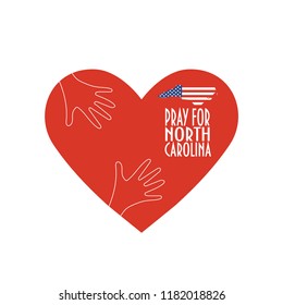 Vector Illustration: Heart, map and text: Pray for North Carolina. Support, donate, relief or help icon for volunteering work during Hurricane Florence, floods and landfalls.