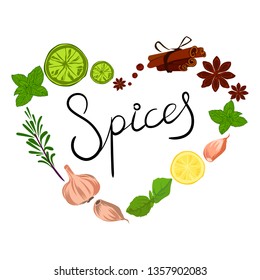 Vector illustration of heart from spices. Hand drawn lettering. Isolated on white background.