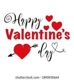 Ilustración vectorial de corazones con flecha para el Feliz Día de San Valentín. Texto en rojo y negro con escritura manuscrita aislada en blanco para sublimación, impresión, tarjeta, papel digital, invitación, archivo de corte