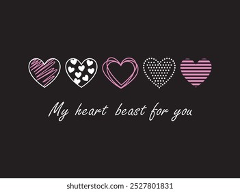 Vector illustration, hearts in line. Design for printing on shirt, poster, banner. White text on pink background. Lovely print for t-shirt