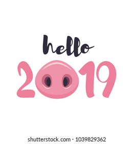 Vector illustration, hello 2019 funny card design with cartoon pigs nose