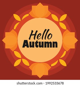 Vector illustration of Hello autumn on orange background. Vector illustration