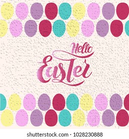 Vector illustration of Hello Easter  with the inscription for packing product to store, gift, message. shopping packaging. Inscription , invitation , banner template. Calligraphy background. 