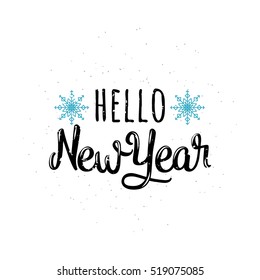 Vector illustration of Hello new year greeting lettering inscription. Old winter holidays inspirational quote emblem with new year in retro style. Invitation template for new year banner, poster