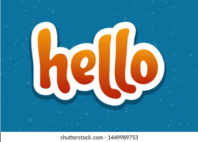 Vector illustration for Hello sign, quote phrase. Hello typography quotes for poster, card, banner, template, social media sticker, t-shirt. Vector EPS 10.