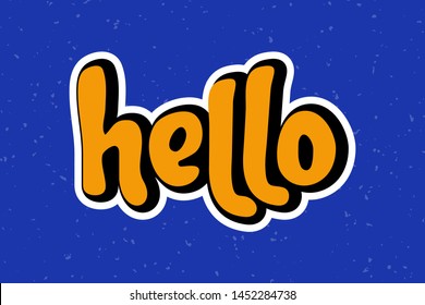 Vector illustration for Hello sign, quote phrase. Hello typography quotes for poster, card, banner, template, social media sticker, t-shirt. Vector EPS 10.