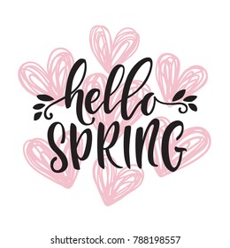 Vector illustration, hello Spring hand drawn lettering on a  background with doodle hearts.