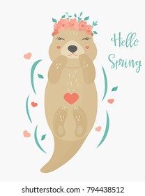 Vector illustration Hello spring image with a lovely otter in floral wreath