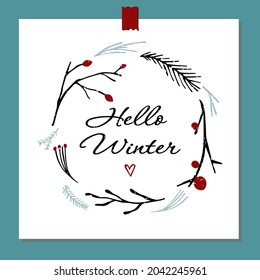 Vector illustration Hello winter. Vector botanical elements on the theme of winter flora. Round floral decorative element for design. Eps 10.