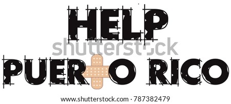 Vector Illustration to Help Puerto Rico with a bandage to heal. Hurricane Irma and Hurricane Maria hit Puerto Rico in September 2017.