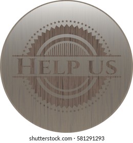 Ilustración vectorial de Ayúdanos emblema de madera en el icono de Brown
