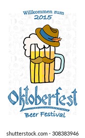 Vector illustration of hipster Oktoberfest logo. Beer Festival vector banner. Bavarian festival design with hat, mustache. Lettering typography for poster, card, postcard