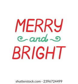 Vector Illustration Holiday Lettering Brush Script Merry and Bright New Year Christmas Red Isolated Elements White Background