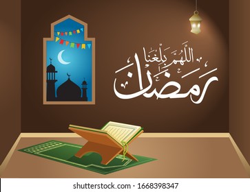 Vector Illustration of Holy Quran in Worship Room During Night, with Arabic Text Saying "God, help us reach Ramadan"