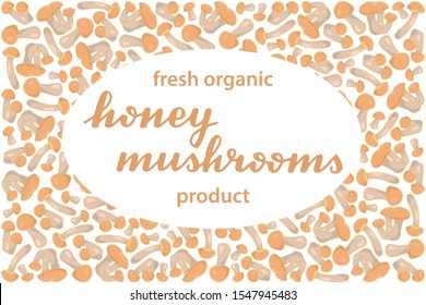 vector illustration of honey mushrooms design with lettering honey mushrooms background white  and mushroom and text fresh organic product EPS10