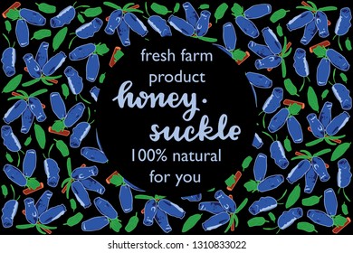vector illustration of honeysuckle and leaf design with lettering honeysuckle background black and berry and text fresh farm product 100% natural for you EPS10
