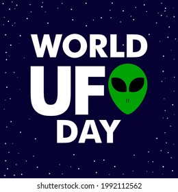 Vector illustration in honor of world UFO day. Starry sky, aliens. Greeting card, card, poster, print, logo for UFO lovers. 2 july