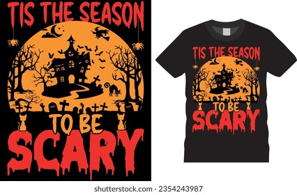Vector illustration of a horror Halloween t-shirt design. It's a Halloween night, with scary bats and flaying witch. A horrible, haunted house with Typography Halloween Shirt Design.