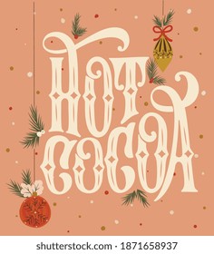 Ilustración vectorial. Texto vectorial de cacao caliente Plantilla de tarjeta de diseño de letras caligráficas. Letras caligráficas hechas a mano.