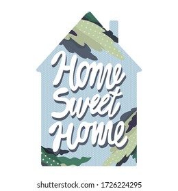 Vector illustration with a house, floral elements and handwritten text "Home sweet home". Beautiful postcard with flowers and fashionable typography. Sticker.