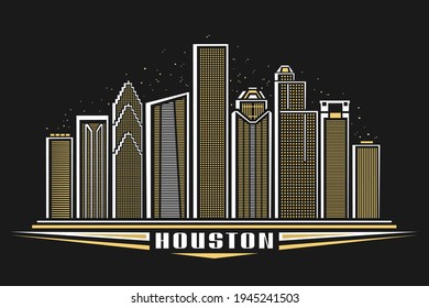 Vector Illustration Of Houston, Horizontal Poster With Outline Design Illuminated Houston City Scape, American Urban Line Art Concept With Decorative Lettering For Word Houston On Dark Background.