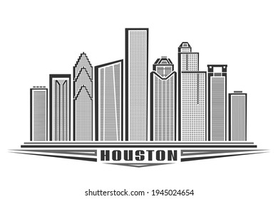 Vector Illustration Of Houston, Monochrome Horizontal Poster With Outline Design Of Houston City Scape, Urban Line Art Concept With Unique Decorative Letters For Black Word Houston On White Background