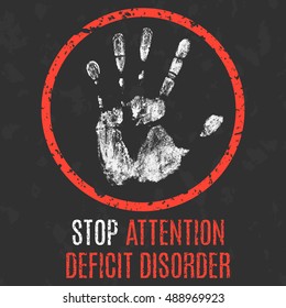Vector illustration. Human diseases. Stop attention deficit disorder
