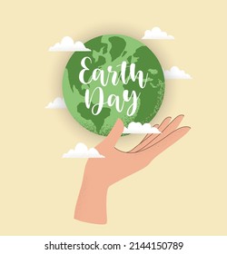Vector illustration of human hand holding Earth globe with clouds. Earth Day lettering. Concept of World Environment Day, recycle, sustainability, ecological zero waste lifestyle