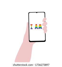 Vector illustration of human hand with smartphone and words "I am" on screen in lgbt rainbow colors. IGBT, freedom love, gay pride concept. Freedom of speaking