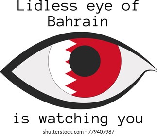 Vector illustration of a human right eye whose iris is painted in the colors of the national flag of Bahrain  with the text "Lidless eye of Bahrain  is watching you"