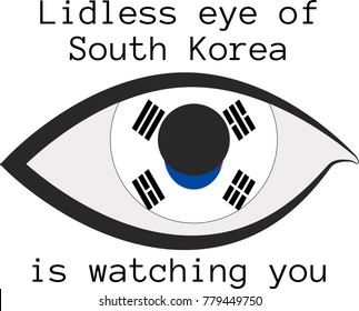 Vector illustration of a human right eye whose iris is painted in the colors of the national flag of South Korea  with the text "Lidless eye of South Korea  is watching you"