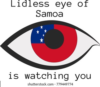 Vector illustration of a human right eye whose iris is painted in the colors of the national flag of Samoa  with the text "Lidless eye of Samoa  is watching you"