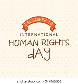 Vector illustration of Human Rights Day background.