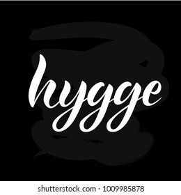 vector illustration of hygge text for logo.Phrase for posters/banner template.Black hand painted lettering on white background. Hygge typography poster.EPS 10. hygge lettering. hygge text for postcard