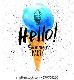 Vector illustration of ice cream in a cone. Poster with the phrase hello summer party. Watercolor doodling with blue dessert.