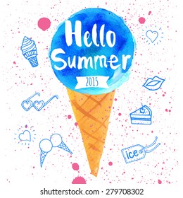 Vector illustration of ice cream in a cone. Poster with the phrase hello summer. Watercolor doodling with blue dessert & splashes of pink paint.