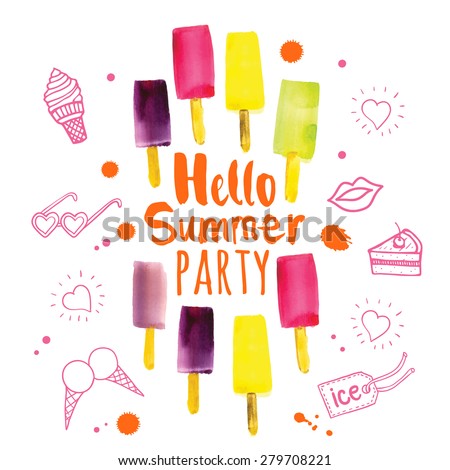 Vector illustration with ice cream on a stick. Poster with the phrase hello summer party. Watercolor doodling with colorful dessert and splashes of pink and orange paint.