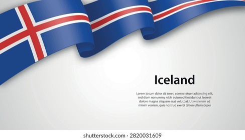Vector illustration of the Icelandic flag waving in a stylized design. Perfect for national pride themes, travel backgrounds, or presentations.