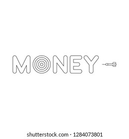 Vector illustration icon concept of money word with bulls eye and dart. Black outlines.