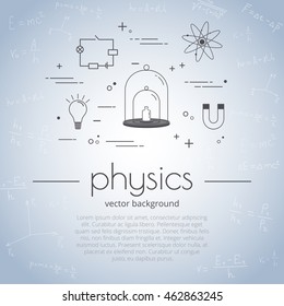 Vector illustration with icon set of school subject - physics. Science and educational background.