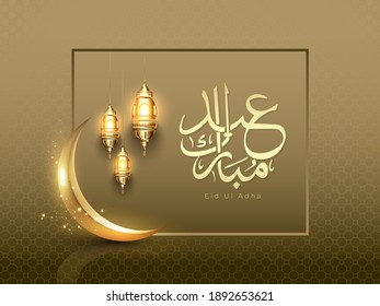 Vector illustration of illuminated lanterns and moon with Arabic calligraphic text Eid-Ul-Adha for Islamic festival.