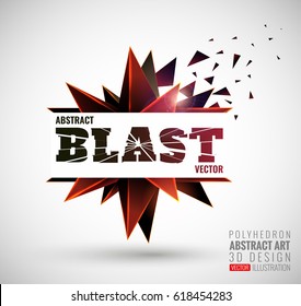 Vector illustration with the image of abstract stars, 3D polyhedron. Abstract explosion. Design element, abstract background for your project. Other variations and colors you can find in my portfolio.